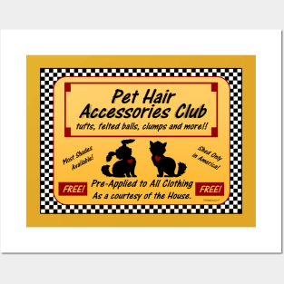 Pet Hair Accessories Club Posters and Art